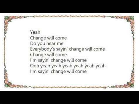 a change will come lyrics